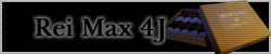 ���C�}�b�N�X4J(REI MAX 4J TIP)